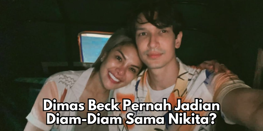 Dimas Beck Pernah Jadian